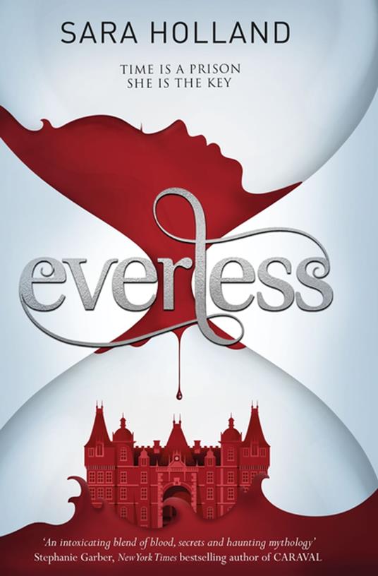 Everless - Sara Holland - ebook