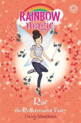 Rainbow Magic: Rae the Rollercoaster Fairy: The Funfair Fairies Book 1 - Daisy Meadows - cover