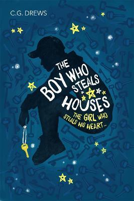 The Boy Who Steals Houses - C.G. Drews - cover
