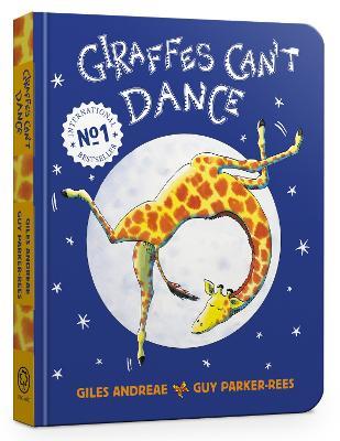 Giraffes Can't Dance Cased Board Book - Giles Andreae - cover