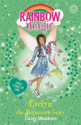 Rainbow Magic: Evelyn the Mermicorn Fairy: Special - Daisy Meadows - cover