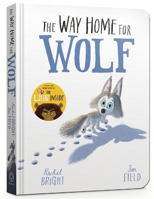 The Way Home for Wolf Board Book - Rachel Bright - cover
