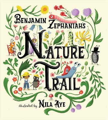 Nature Trail: A joyful rhyming celebration of the natural wonders on our doorstep - Benjamin Zephaniah - cover