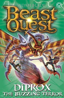 Beast Quest: Diprox the Buzzing Terror: Series 25 Book 4 - Adam Blade - cover