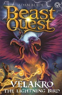 Beast Quest: Velakro the Lightning Bird: Series 28 Book 4 - Adam Blade - cover