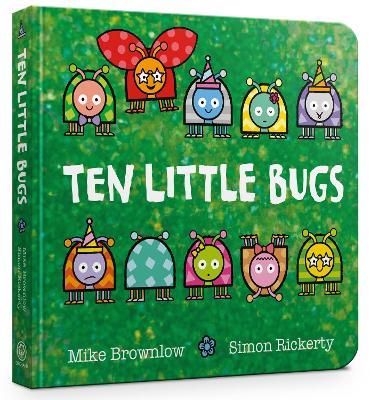Ten Little Bugs Board Book - Mike Brownlow - cover