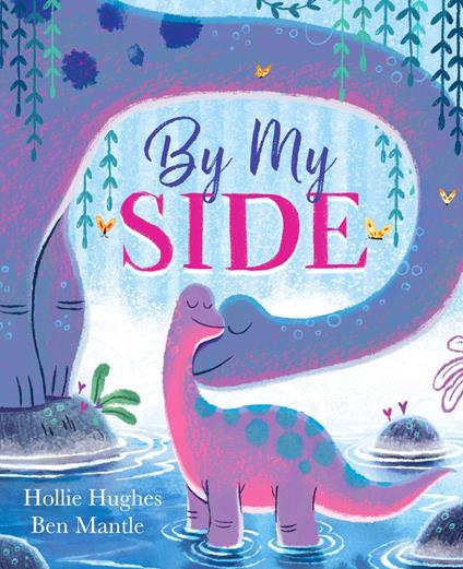 By My Side - Hollie Hughes,Ben Mantle - ebook