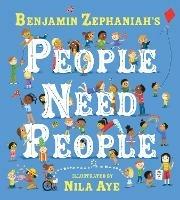 People Need People: An uplifting picture book poem from legendary poet Benjamin Zephaniah - Benjamin Zephaniah - cover