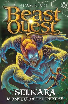Beast Quest: Selkara: Monster of the Depths: Series 30 Book 4 - Adam Blade - cover