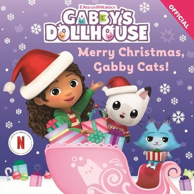 DreamWorks Gabby's Dollhouse: Merry Christmas, Gabby Cats - Official Gabby's Dollhouse - cover