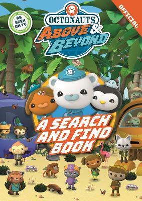 Octonauts Above & Beyond: A Search & Find Book - Official Octonauts - cover