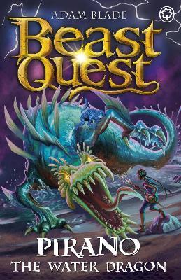 Beast Quest: Pirano the Water Dragon: Series 31 Book 2 - Adam Blade - cover