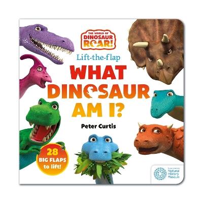 The World of Dinosaur Roar!: What Dinosaur Am I?: A Lift-the-Flap Book - Peter Curtis - cover