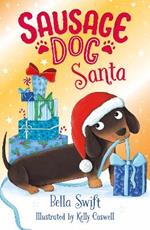 Sausage Dog Santa: Book 1