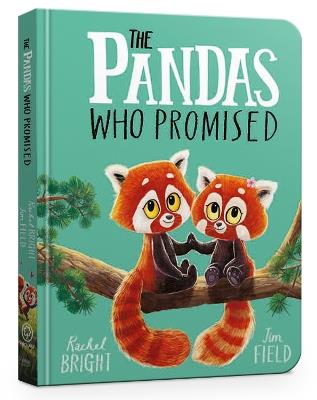 The Pandas Who Promised Board Book - Rachel Bright - cover