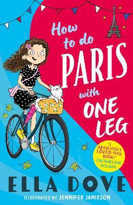 How to do Paris with One Leg - Ella Dove - cover