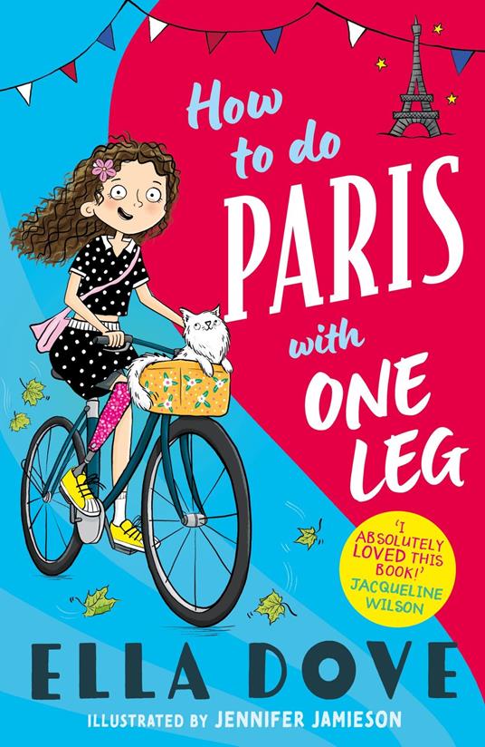 How to do Paris with One Leg - Ella Dove - ebook