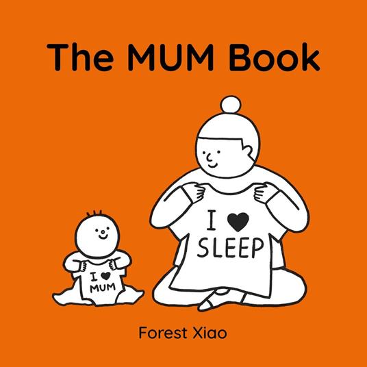 The Mum Book - Forest Xiao - ebook
