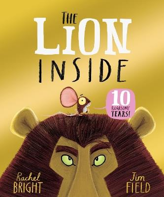 The Lion Inside 10th Anniversary Edition - Rachel Bright - cover