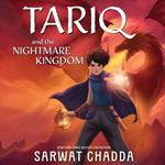 Tariq and the Nightmare Kingdom