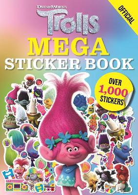 Trolls: Mega Sticker Book - Official Trolls - cover