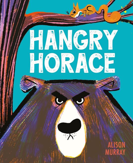 Hangry Horace - Alison Murray - ebook