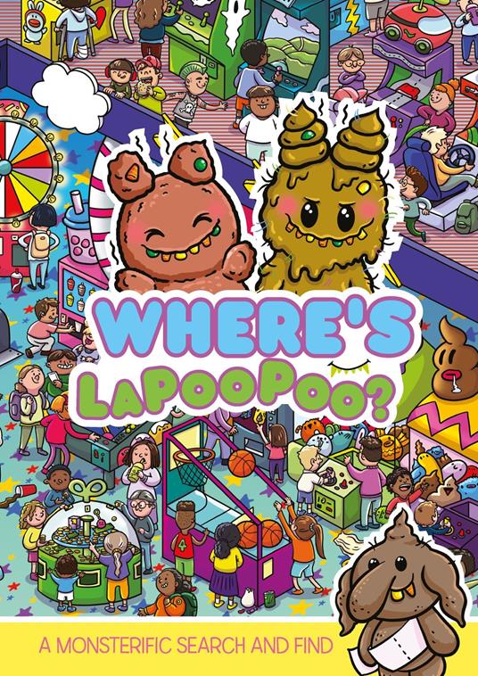 Where's LaPooPoo? A Monsterific Search and Find - Alex Hunter - ebook