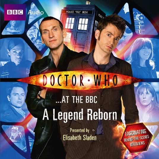 Doctor Who At The BBC: A Legend Reborn