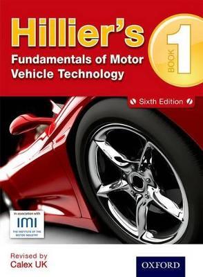 Hillier's Fundamentals of Motor Vehicle Technology Book 1 - V. A. W. Hillier,Calex Ltd - cover