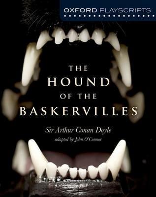 Oxford Playscripts: The Hound of the Baskervilles - John O'Connor - cover