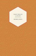 Daisy Miller - A Study