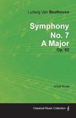 Symphony No. 7 - A Major - Ludwig van Beethoven - cover