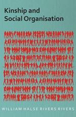 Kinship And Social Organisation
