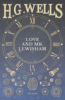 Love And Mr. Lewisham - H G Wells - cover