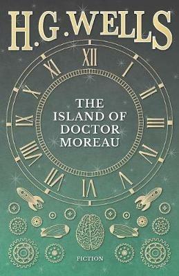 The Island Of Doctor Moreau; A Possibility - H G Wells - cover