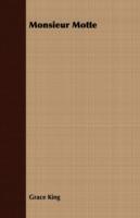 Monsieur Motte - Grace King - cover