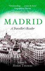 Madrid: A Traveller's Reader