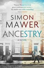 Ancestry: Longlisted for the Walter Scott Prize for Historical Fiction