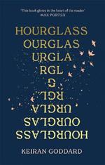 Hourglass: A 'beautiful, funny, profound' (New Statesman) debut novel about love and loss
