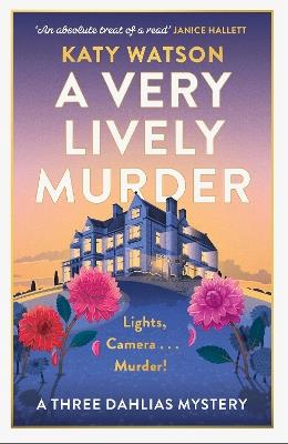 A Very Lively Murder: A thrilling cosy murder mystery - Katy Watson - cover