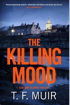 The Killing Mood - T.F. Muir - cover