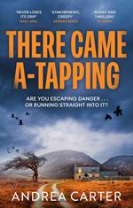 There Came A-Tapping