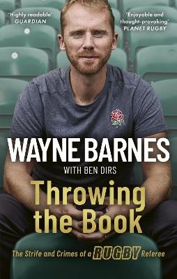 Throwing the Book - Wayne Barnes,Ben Dirs - cover