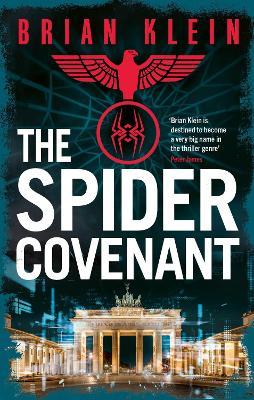 The Spider Covenant - Brian Klein - cover