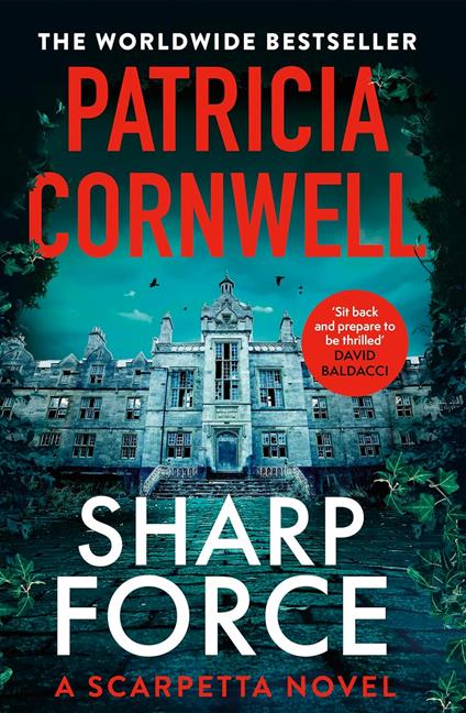 Sharp Force: The nail-biting new Scarpetta thriller for 2025 - Patricia Cornwell - cover