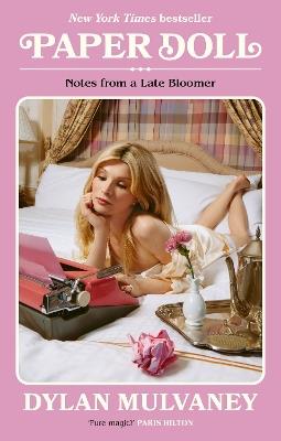 Paper Doll: Notes From A Late Bloomer - Dylan Mulvaney - cover