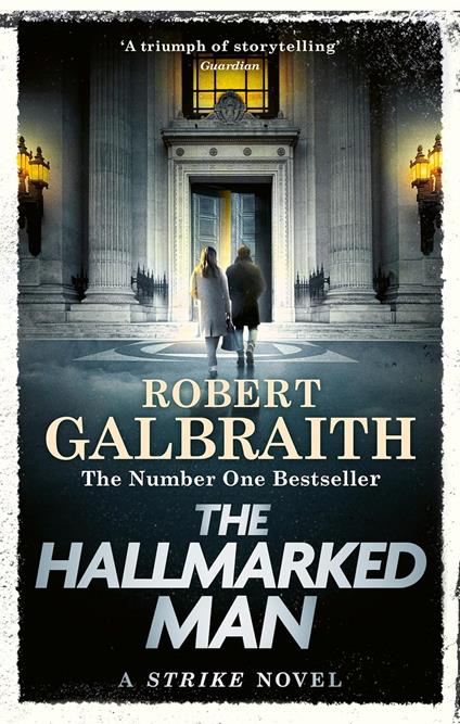 The Hallmarked Man: Cormoran Strike Book 8 - Robert Galbraith - cover
