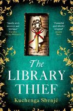 The Library Thief: The spellbinding debut for fans of Fingersmith and The Binding