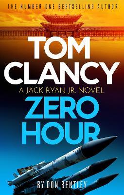 Tom Clancy Zero Hour - Don Bentley - cover