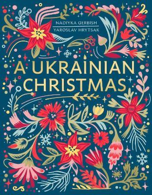 A Ukrainian Christmas - Yaroslav Hrytsak,Nadiyka Gerbish - cover